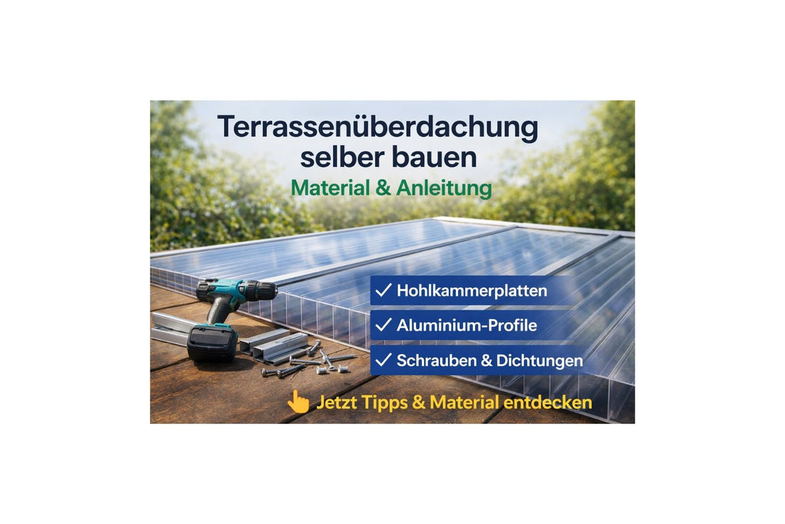 Terrassenüberdachung selber bauen Material & Anleitung